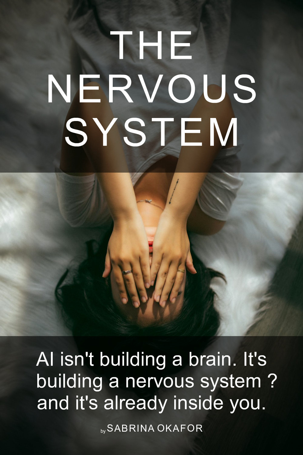 The Nervous System