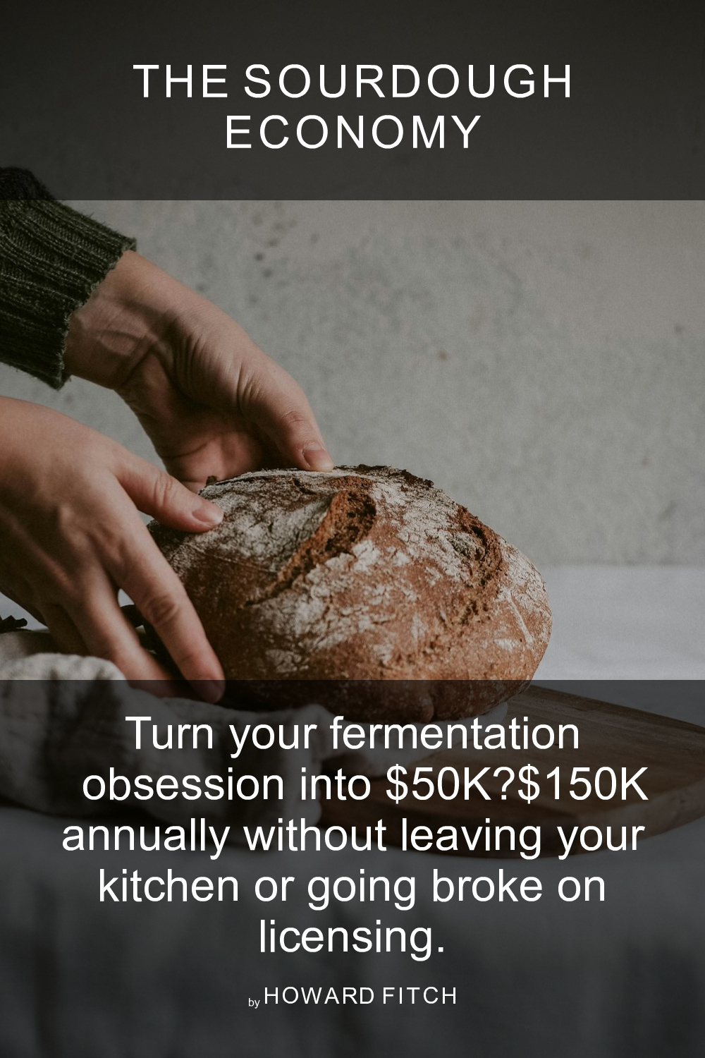 Cover of The Sourdough Economy