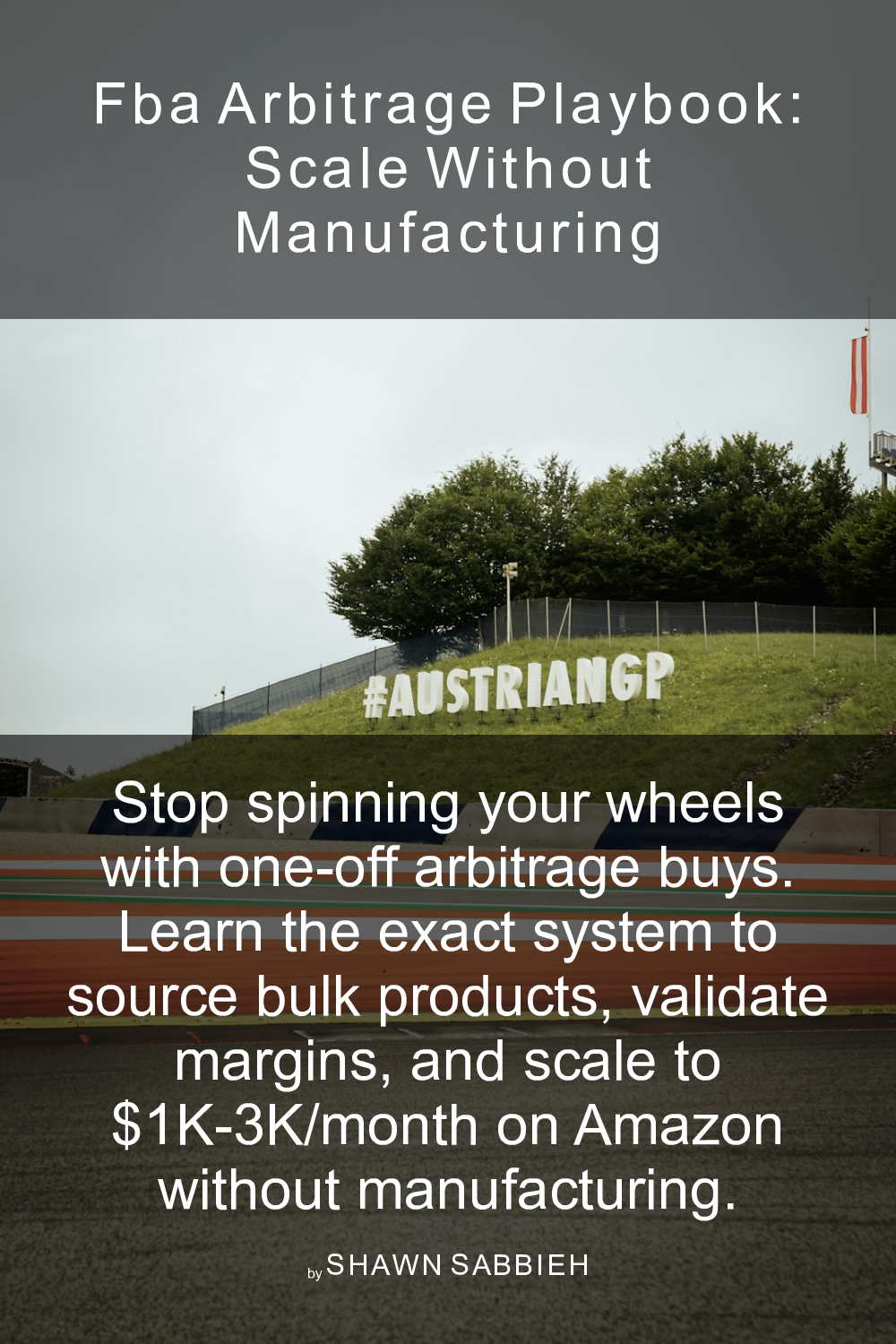 Cover of FBA Arbitrage Playbook: Scale Without Manufacturing