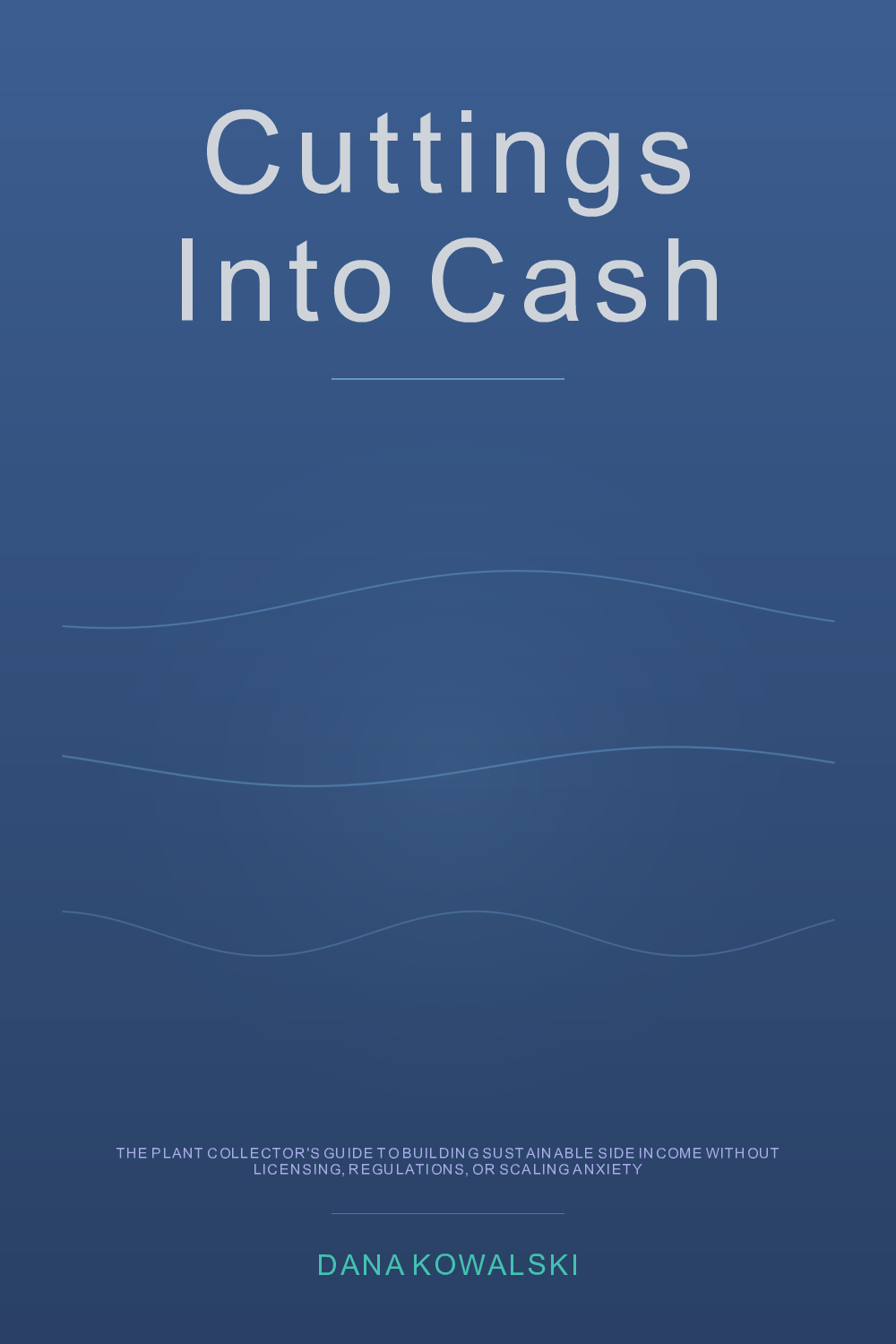 Cover of Cuttings Into Cash