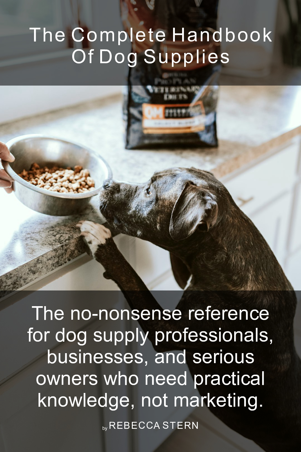Cover of The Complete Handbook of Dog Supplies