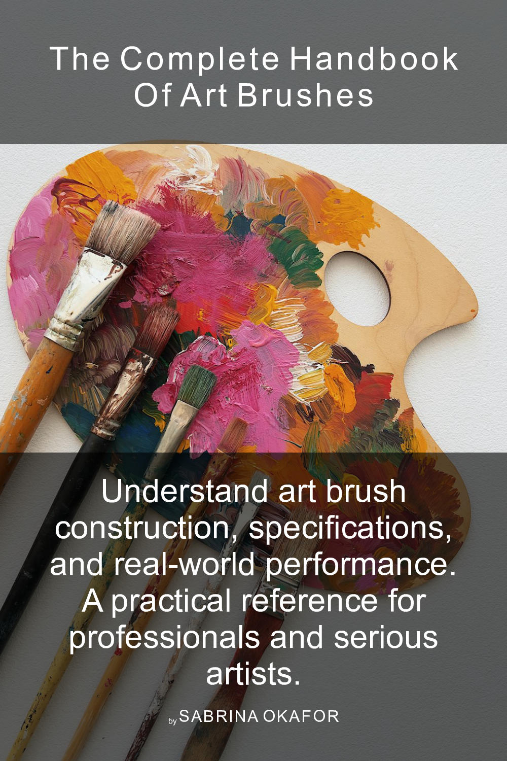 Cover of The Complete Handbook of Art Brushes