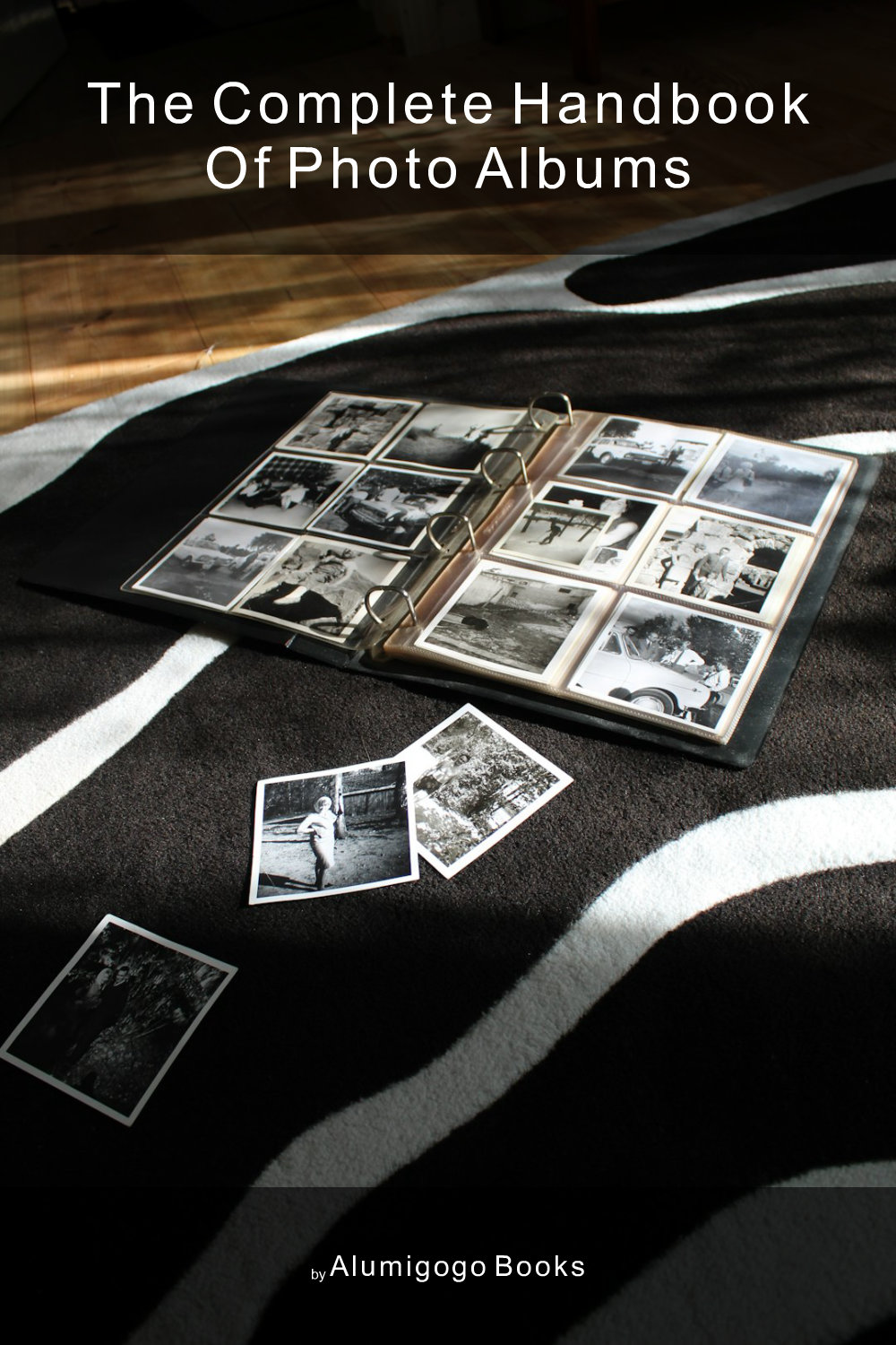 Cover of The Complete Handbook of Photo Albums