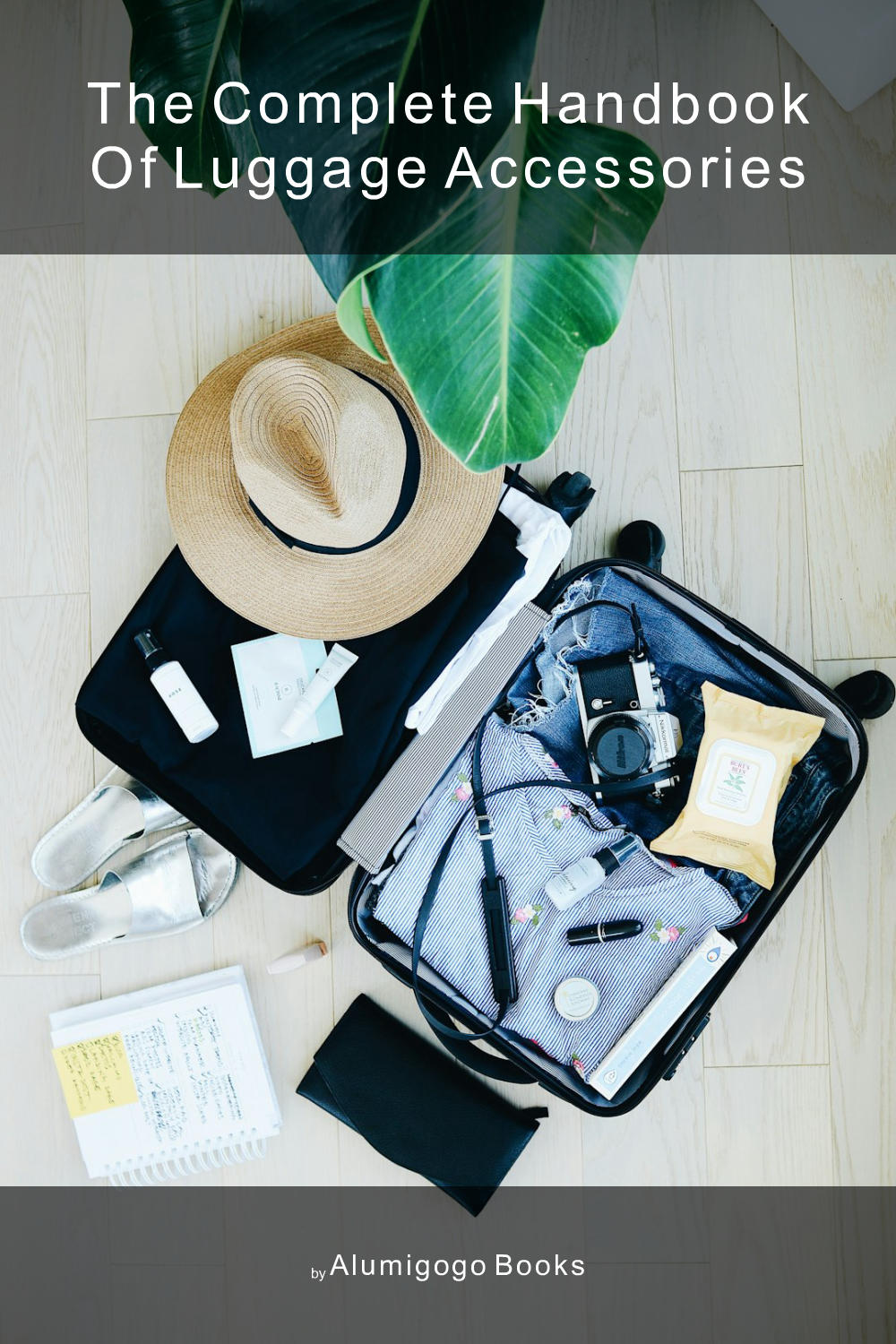 Cover of The Complete Handbook of Luggage Accessories