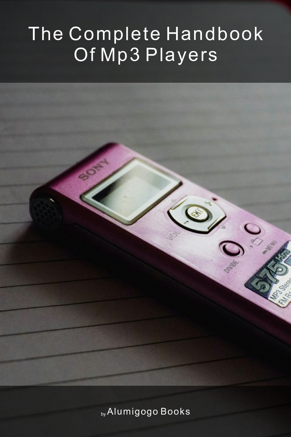 Cover of The Complete Handbook of MP3 Players