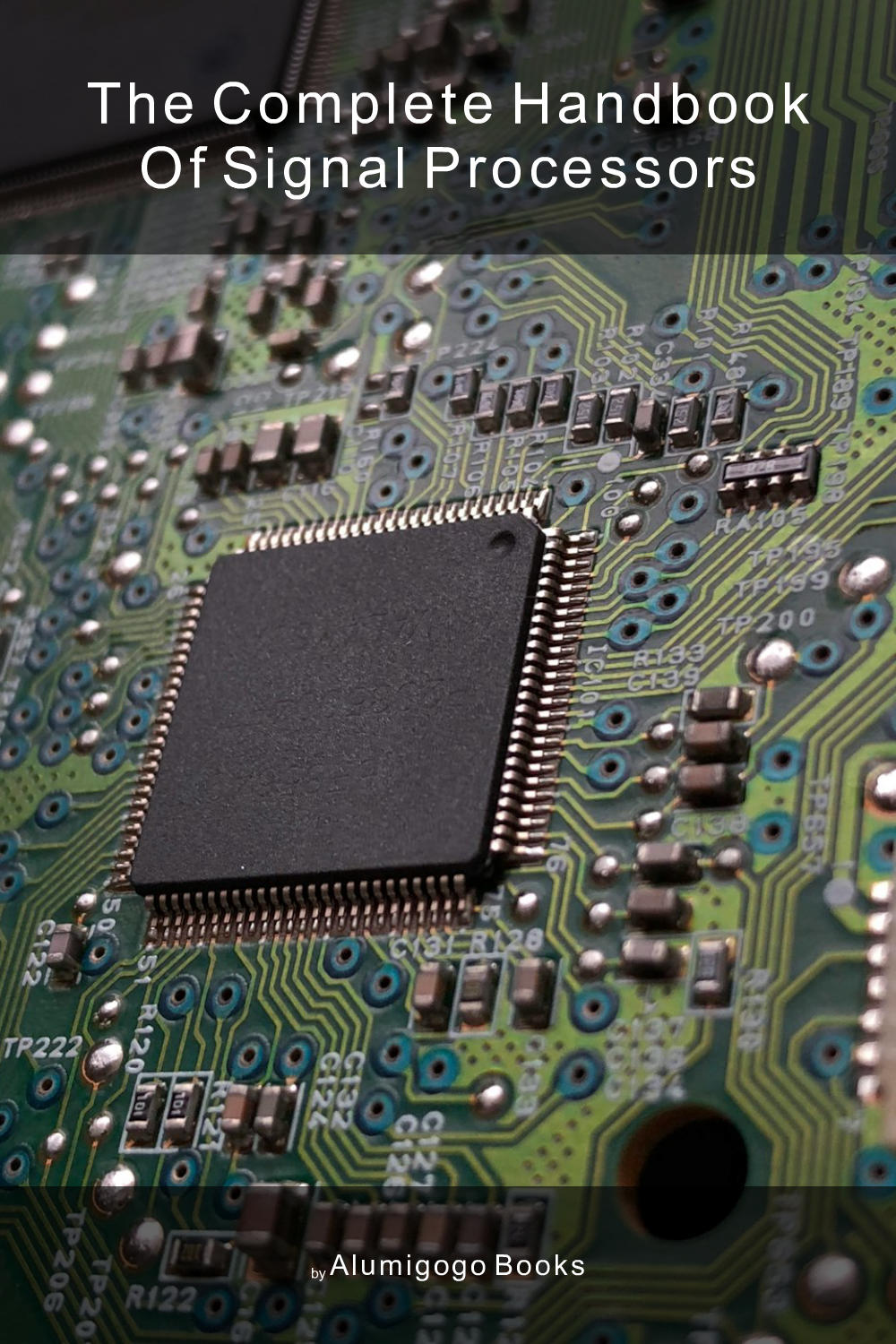 Cover of The Complete Handbook of Signal Processors