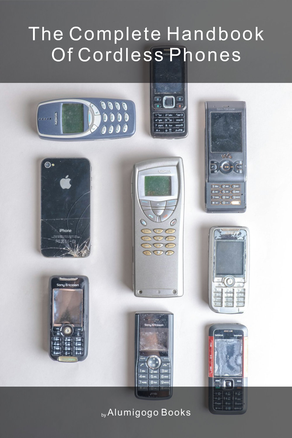 Cover of The Complete Handbook of Cordless Phones