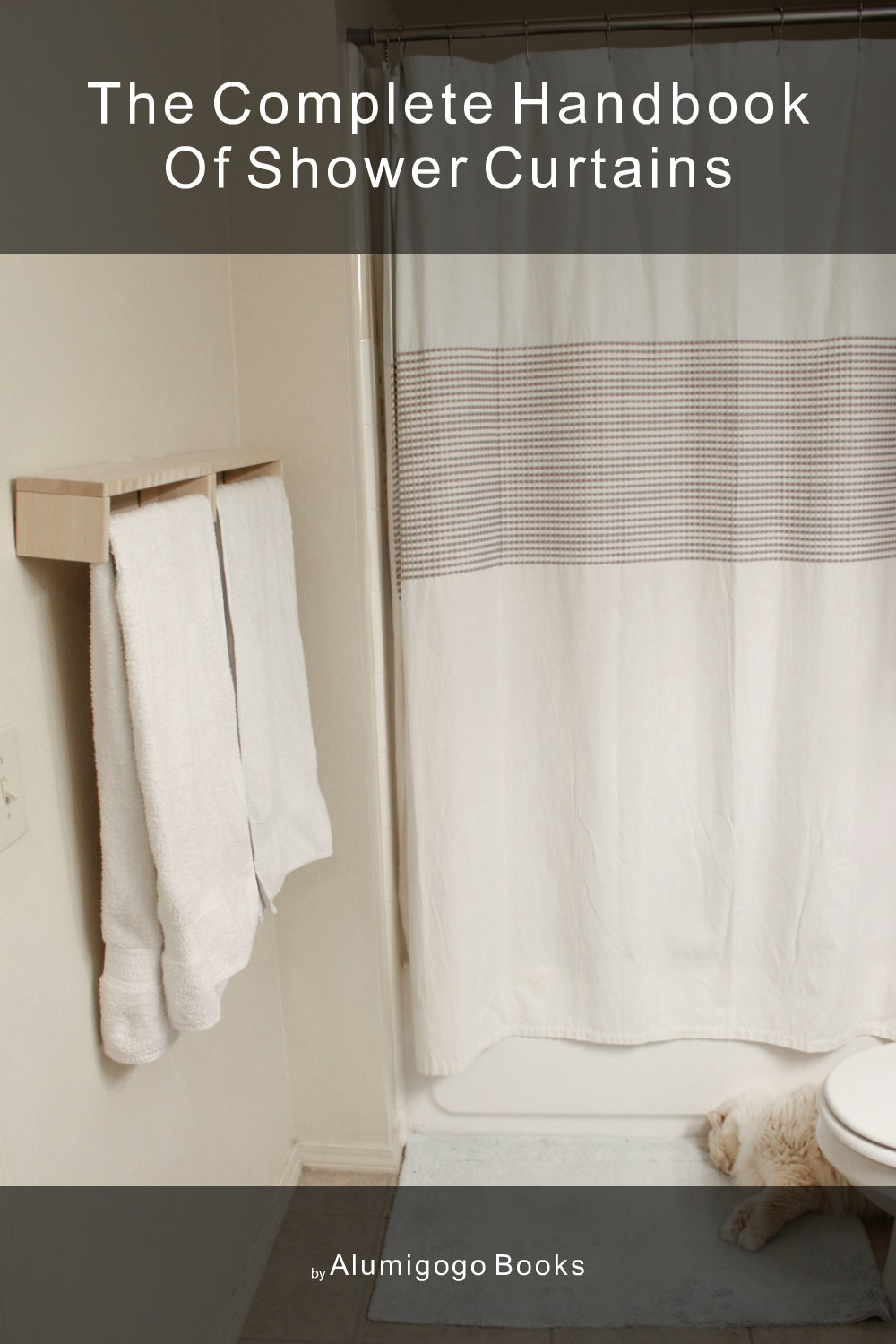 Cover of The Complete Handbook of Shower Curtains