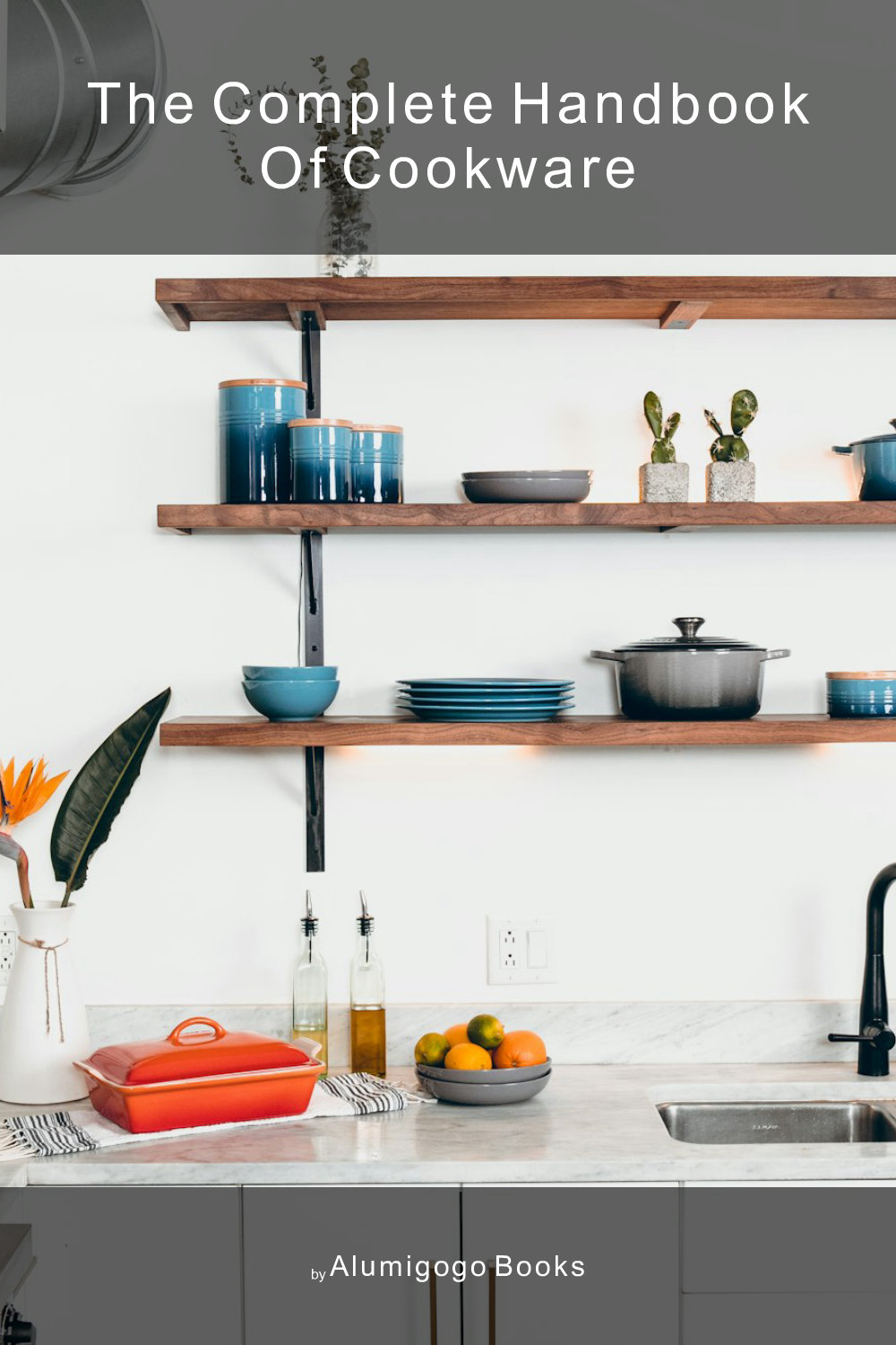 Cover of The Complete Handbook of Cookware