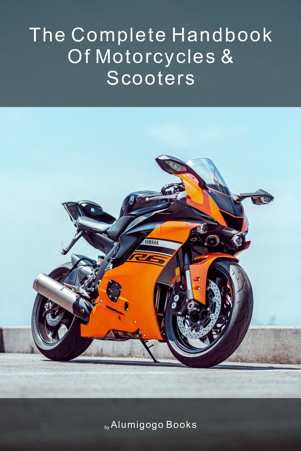 Cover of The Complete Handbook of Motorcycles & Scooters
