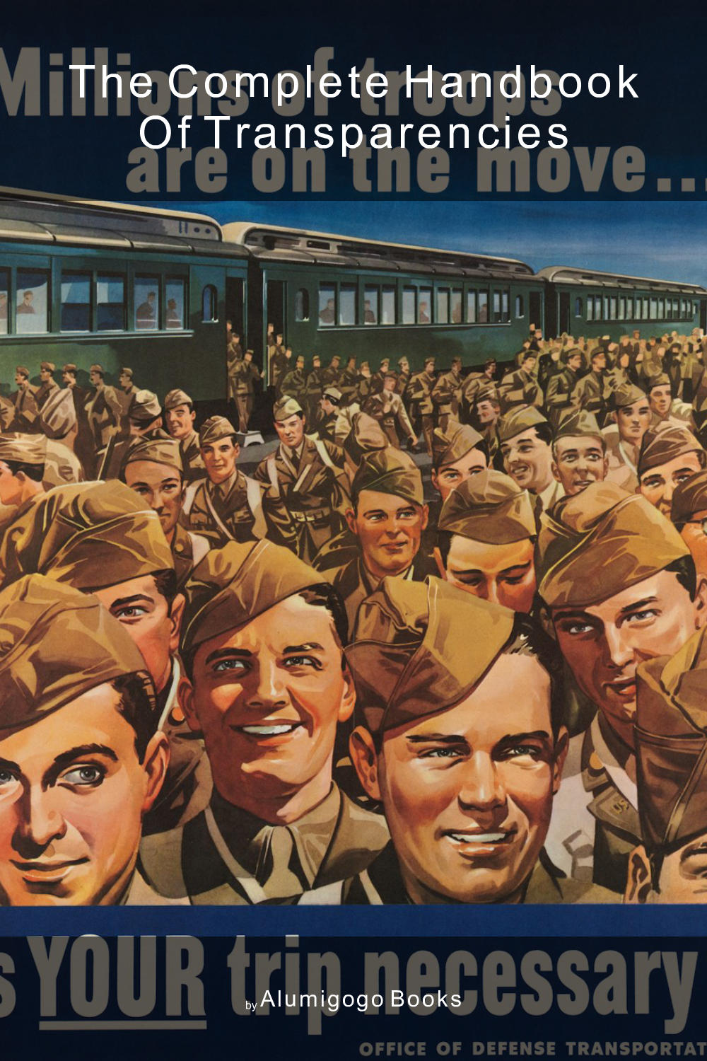 Cover of The Complete Handbook of Transparencies