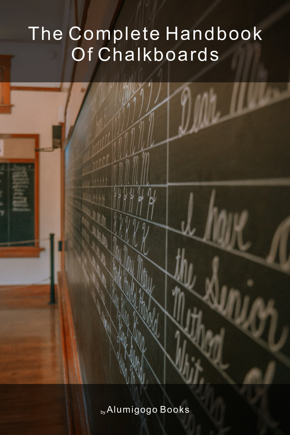 Cover of The Complete Handbook of Chalkboards