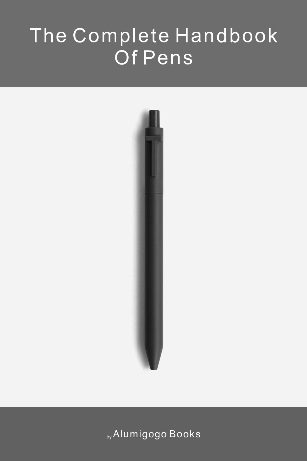 Cover of The Complete Handbook of Pens