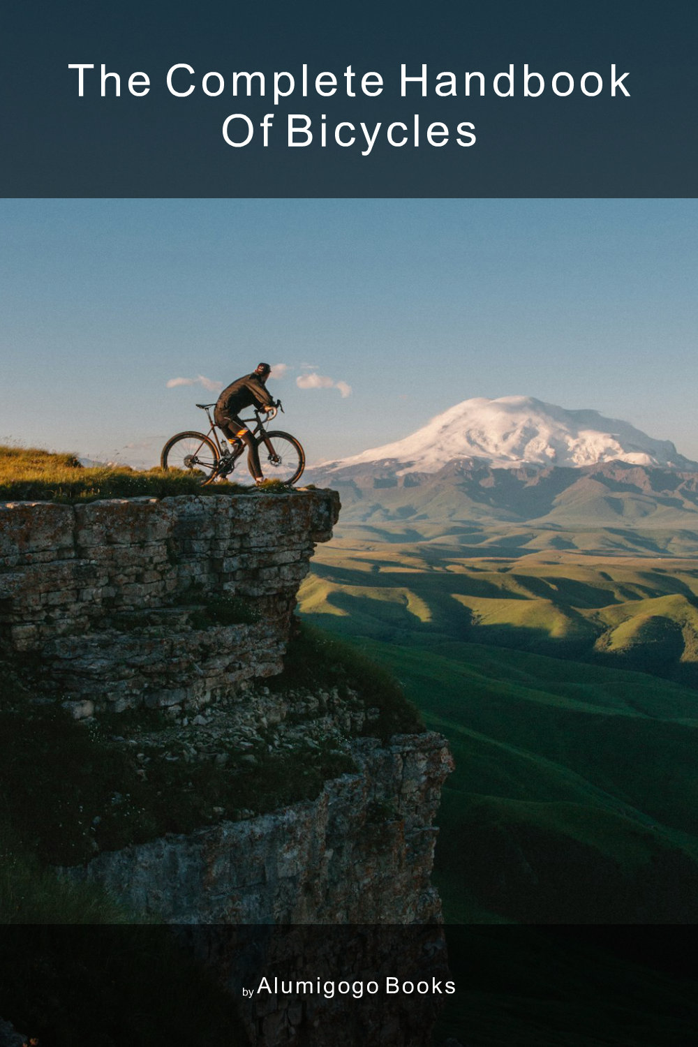 Cover of The Complete Handbook of Bicycles