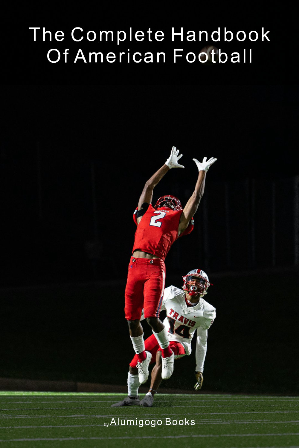 Cover of The Complete Handbook of American Football