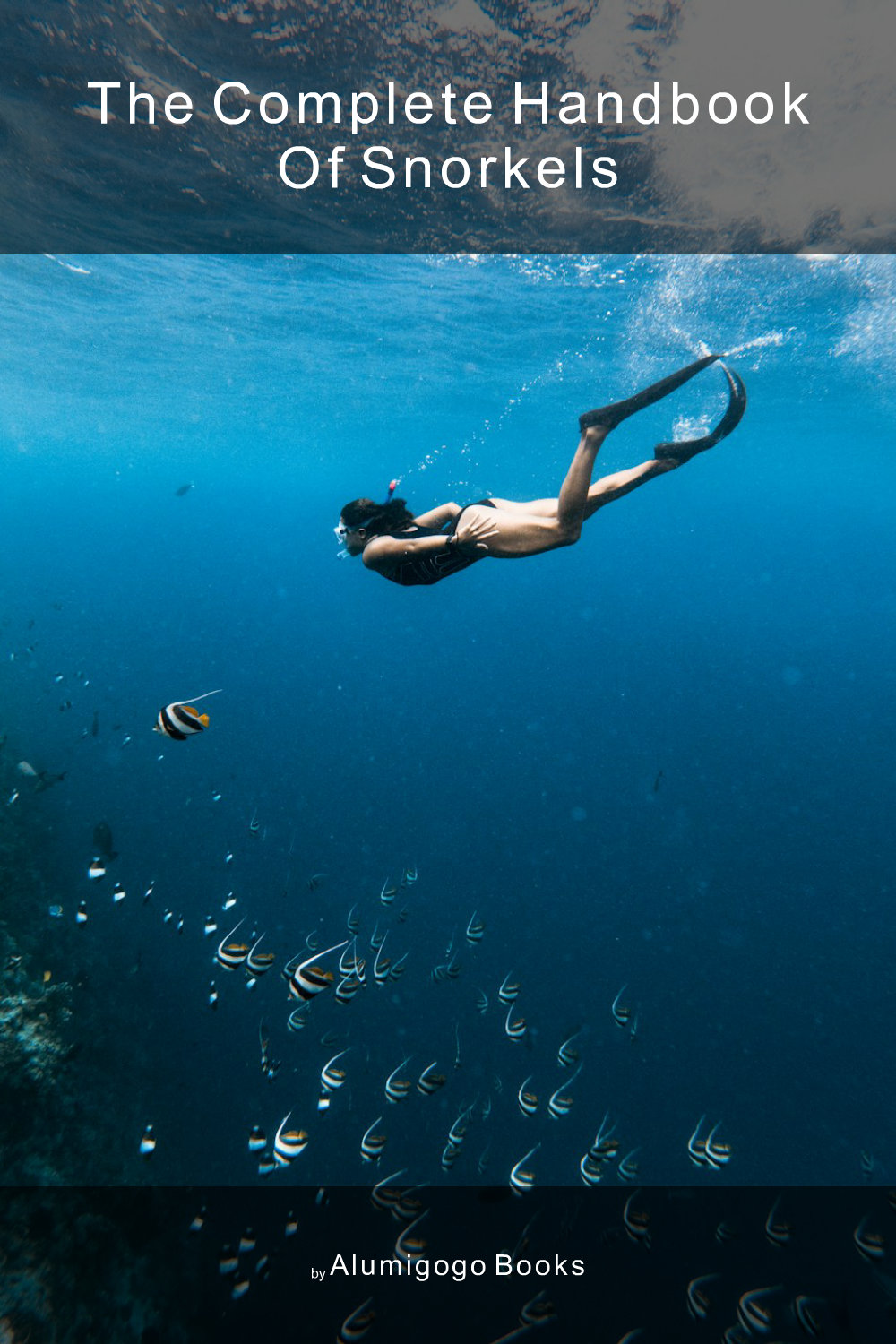 Cover of The Complete Handbook of Snorkels