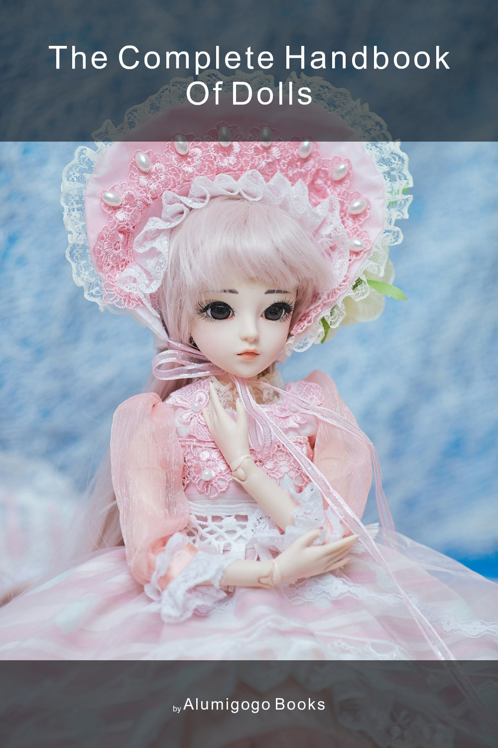 Cover of The Complete Handbook of Dolls
