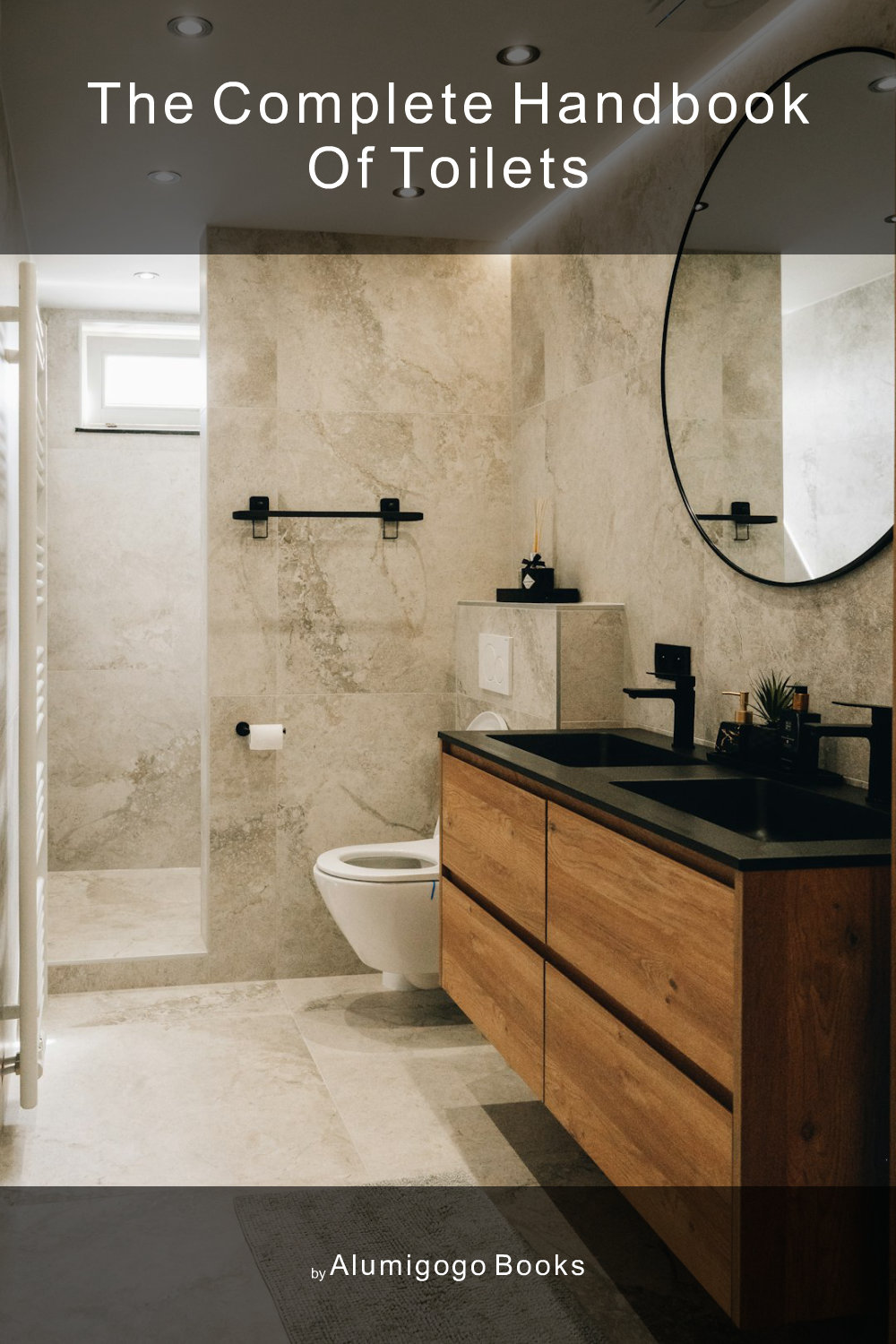 Cover of The Complete Handbook of Toilets