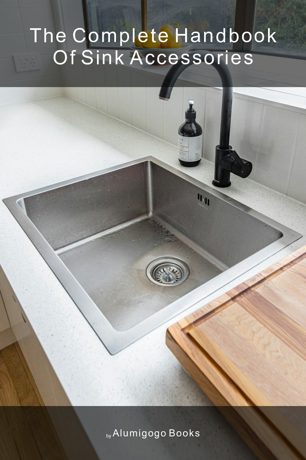 Cover of The Complete Handbook of Sink Accessories