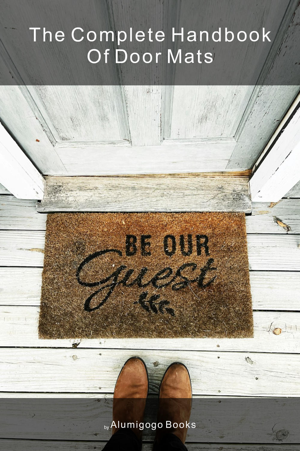 Cover of The Complete Handbook of Door Mats
