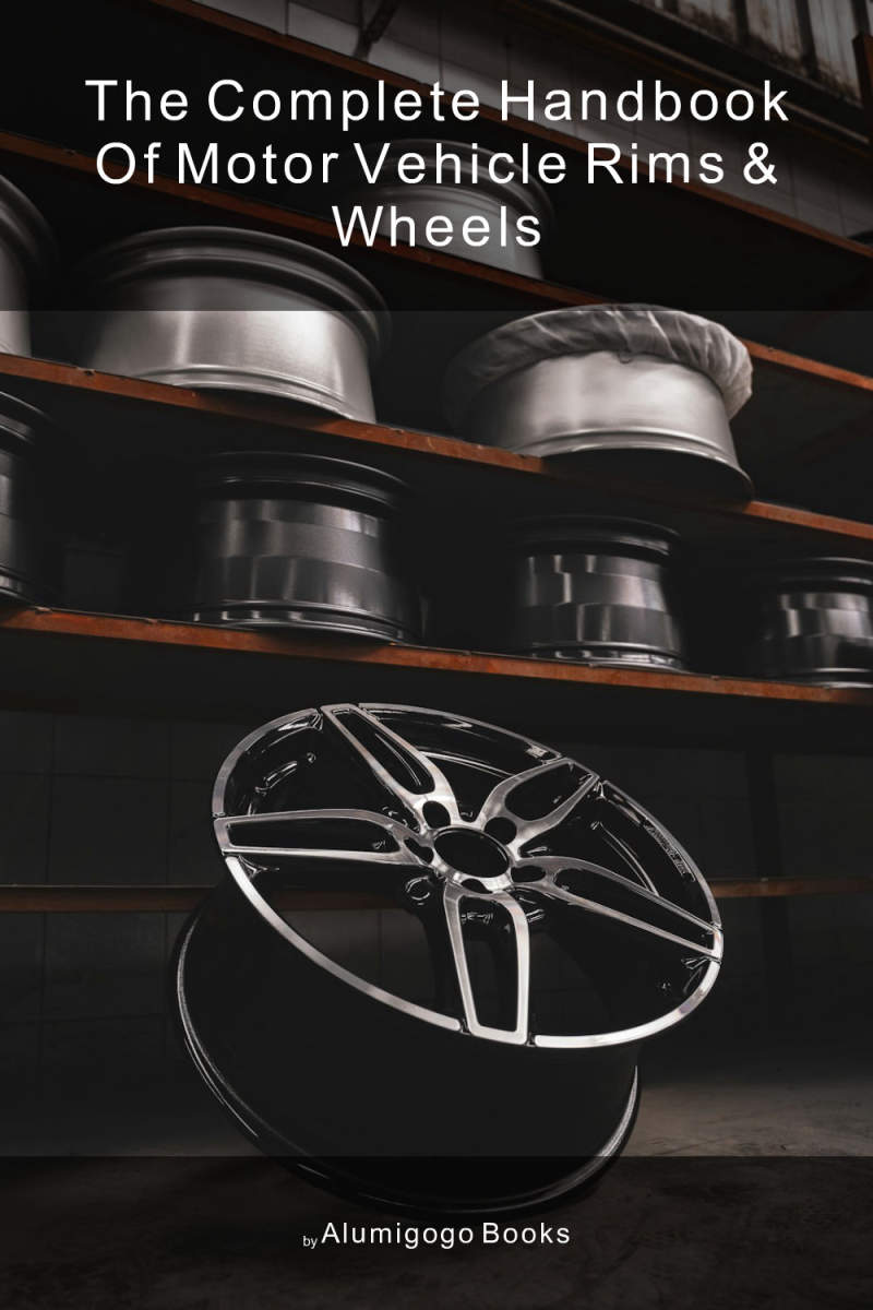 Cover of The Complete Handbook of Motor Vehicle Rims & Wheels