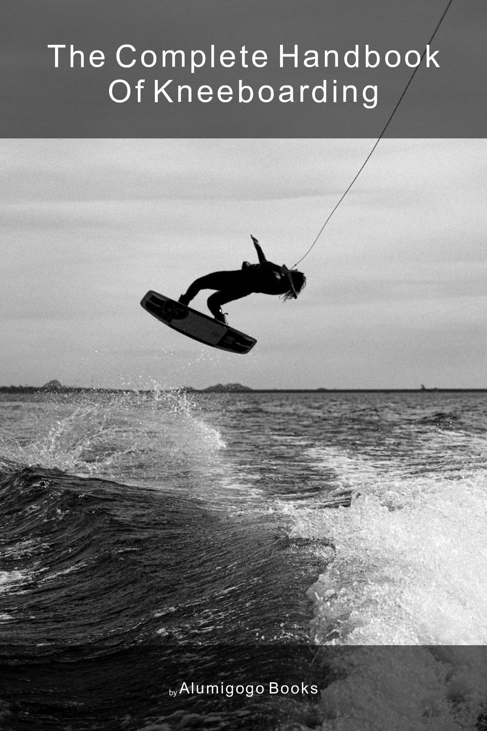 Cover of The Complete Handbook of Kneeboarding