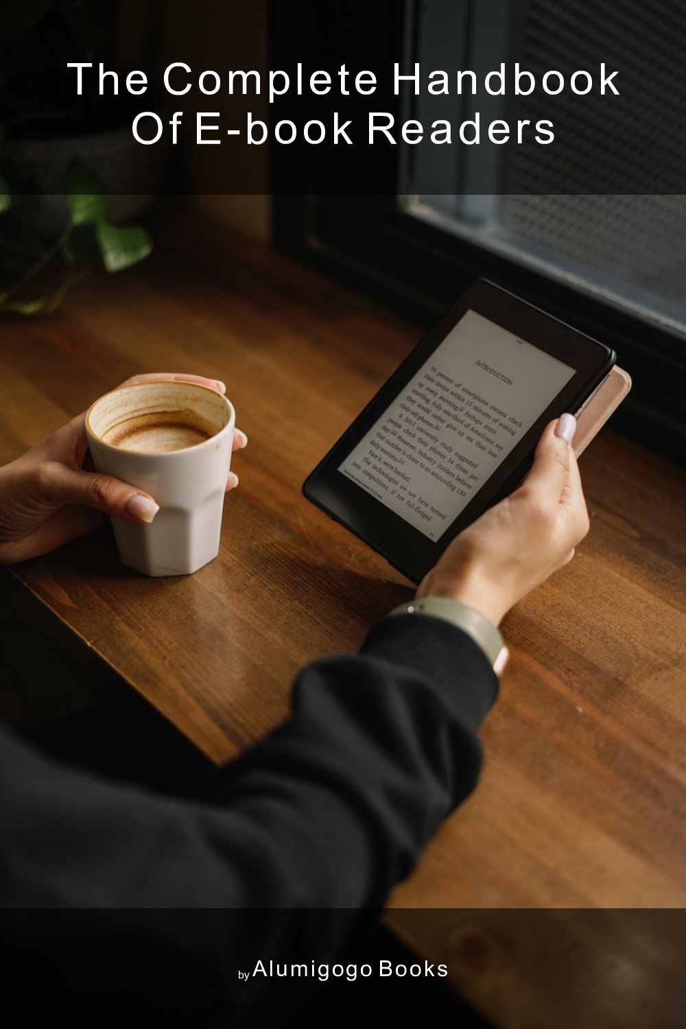Cover of The Complete Handbook of E-Book Readers