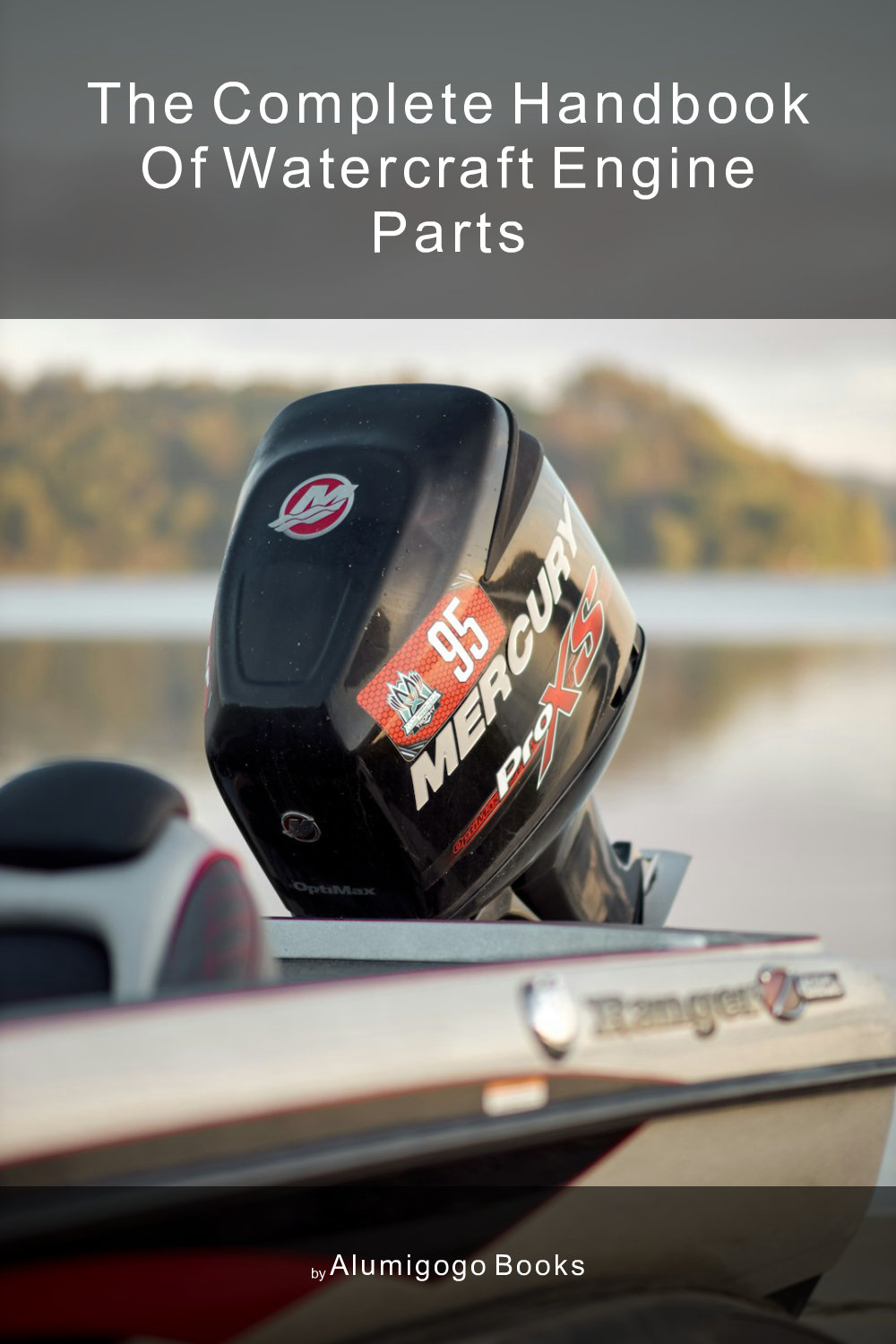 Cover of The Complete Handbook of Watercraft Engine Parts