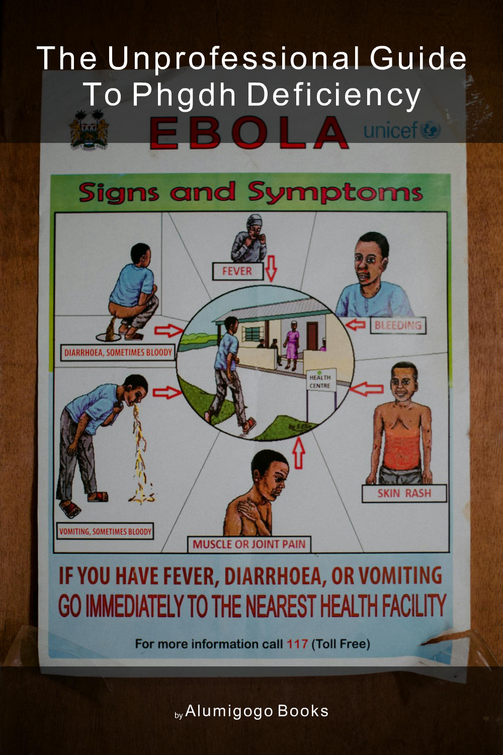 Cover of The Unprofessional Guide to PHGDH deficiency