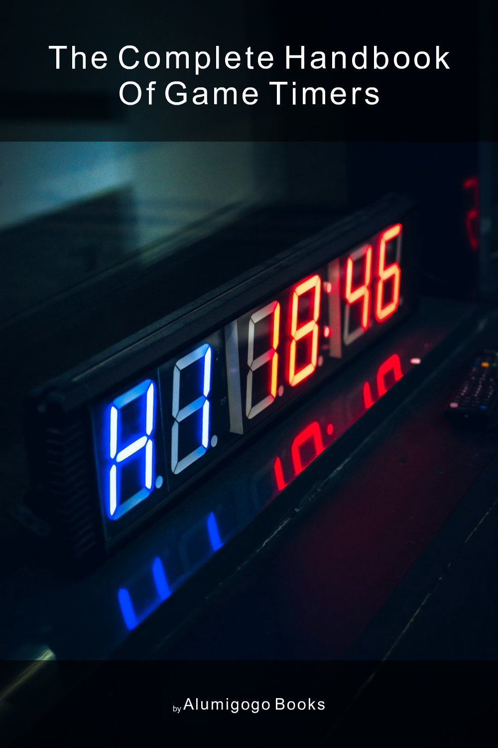 Cover of The Complete Handbook of Game Timers