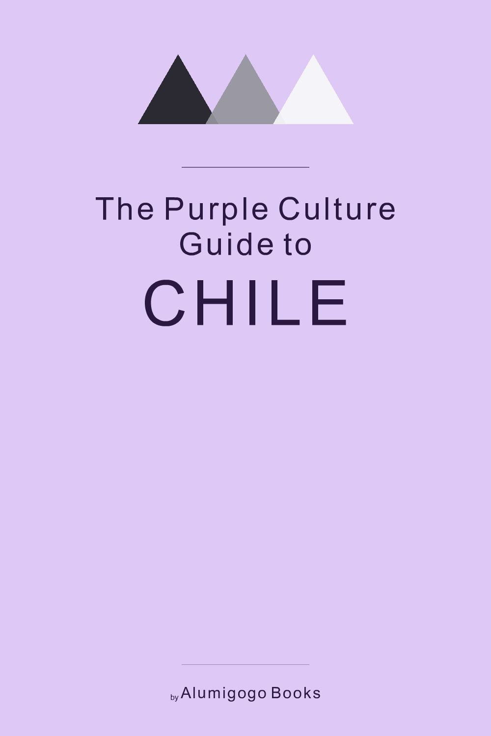 Cover of The Purple Culture Guide to Chile