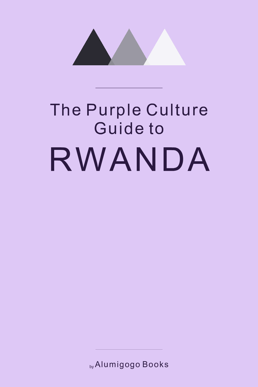 Cover of The Purple Culture Guide to Rwanda