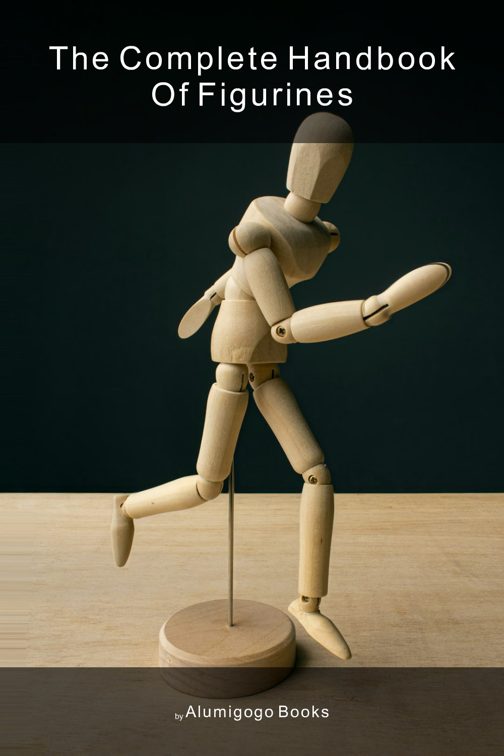 Cover of The Complete Handbook of Figurines