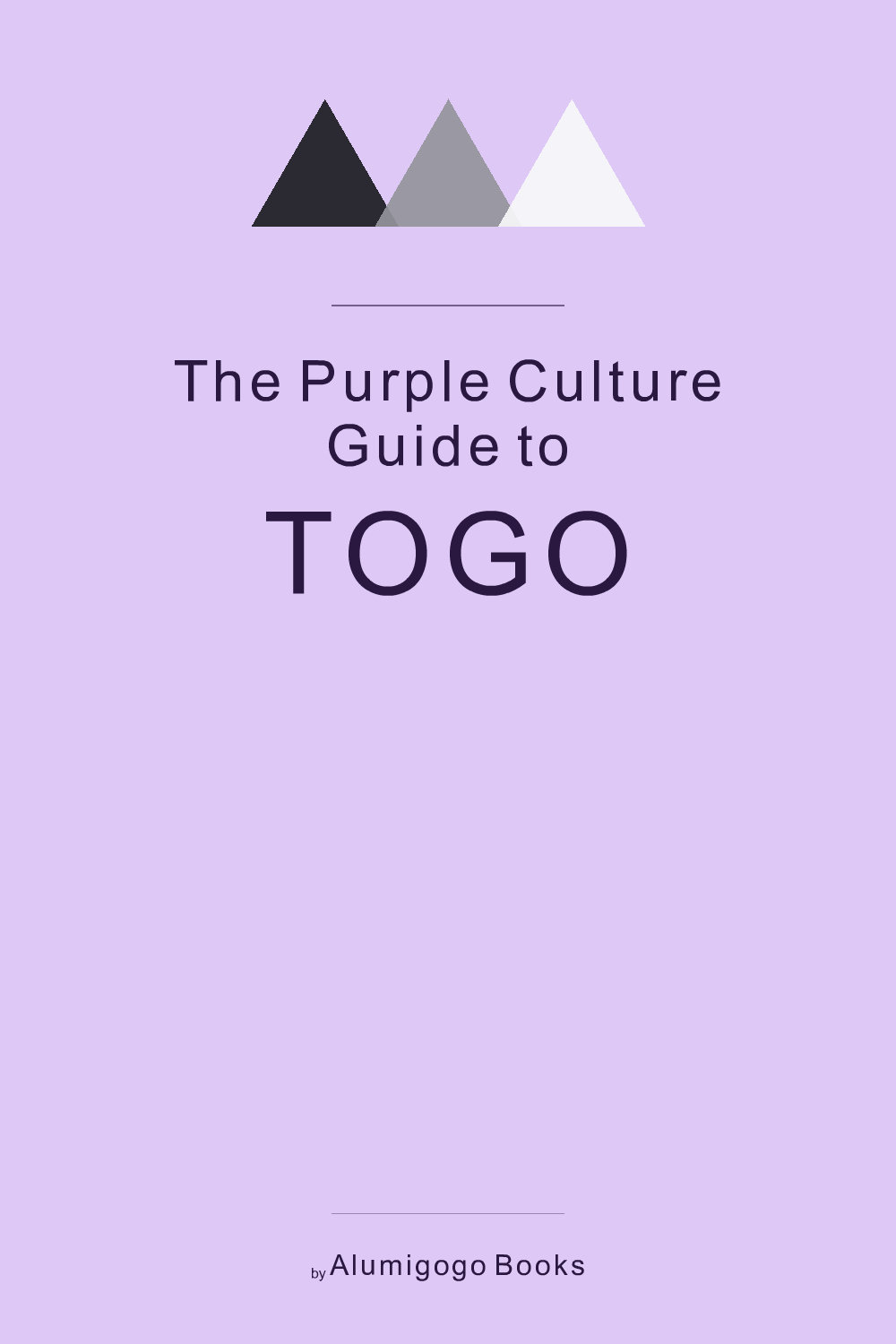 Cover of The Purple Culture Guide to Togo