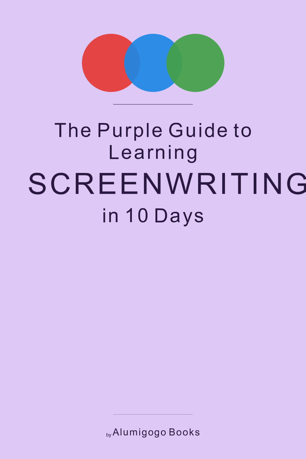 Cover of The Purple Guide to Learning Screenwriting in 10 Days