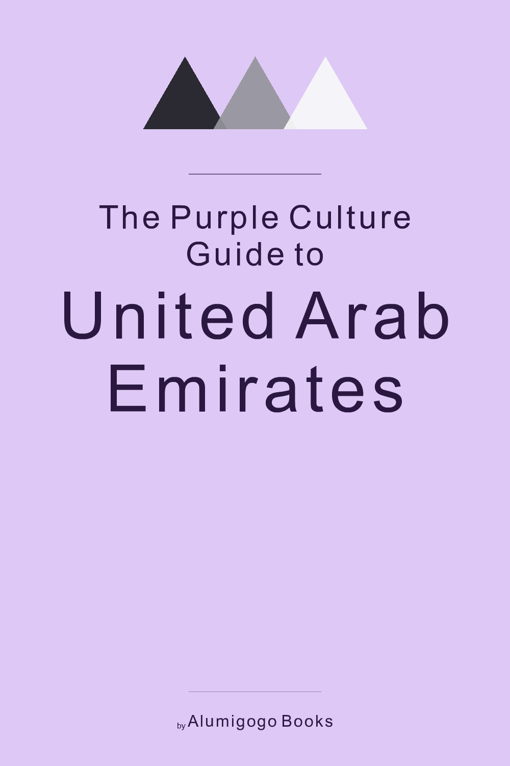 Cover of The Purple Culture Guide to United Arab Emirates