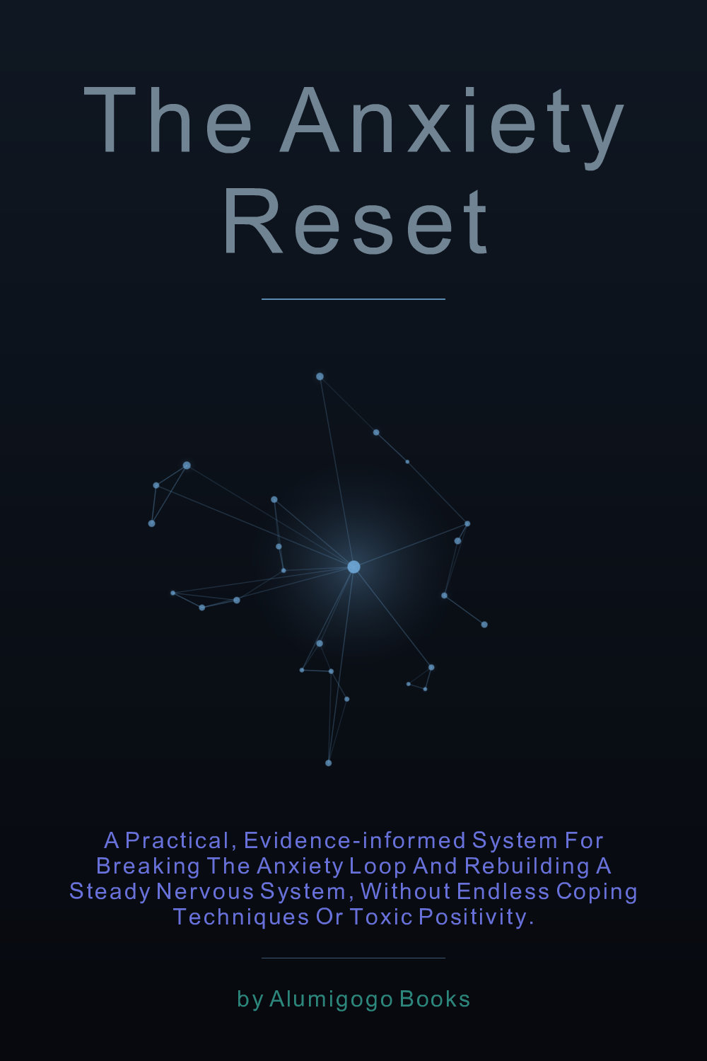 Cover of The Anxiety Reset