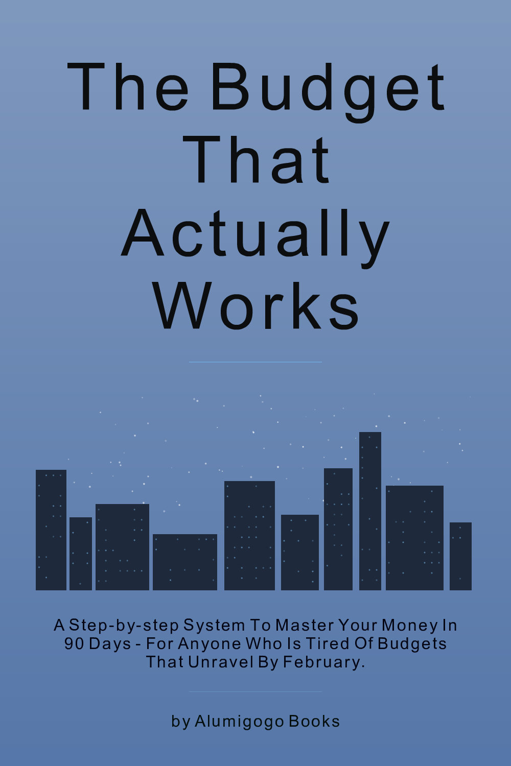 Cover of The Budget That Actually Works