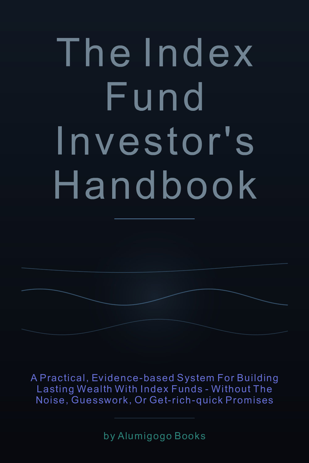 Cover of The Index Fund Investor's Handbook