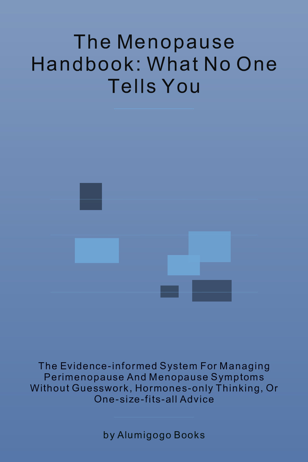 Cover of The Menopause Handbook: What No One Tells You