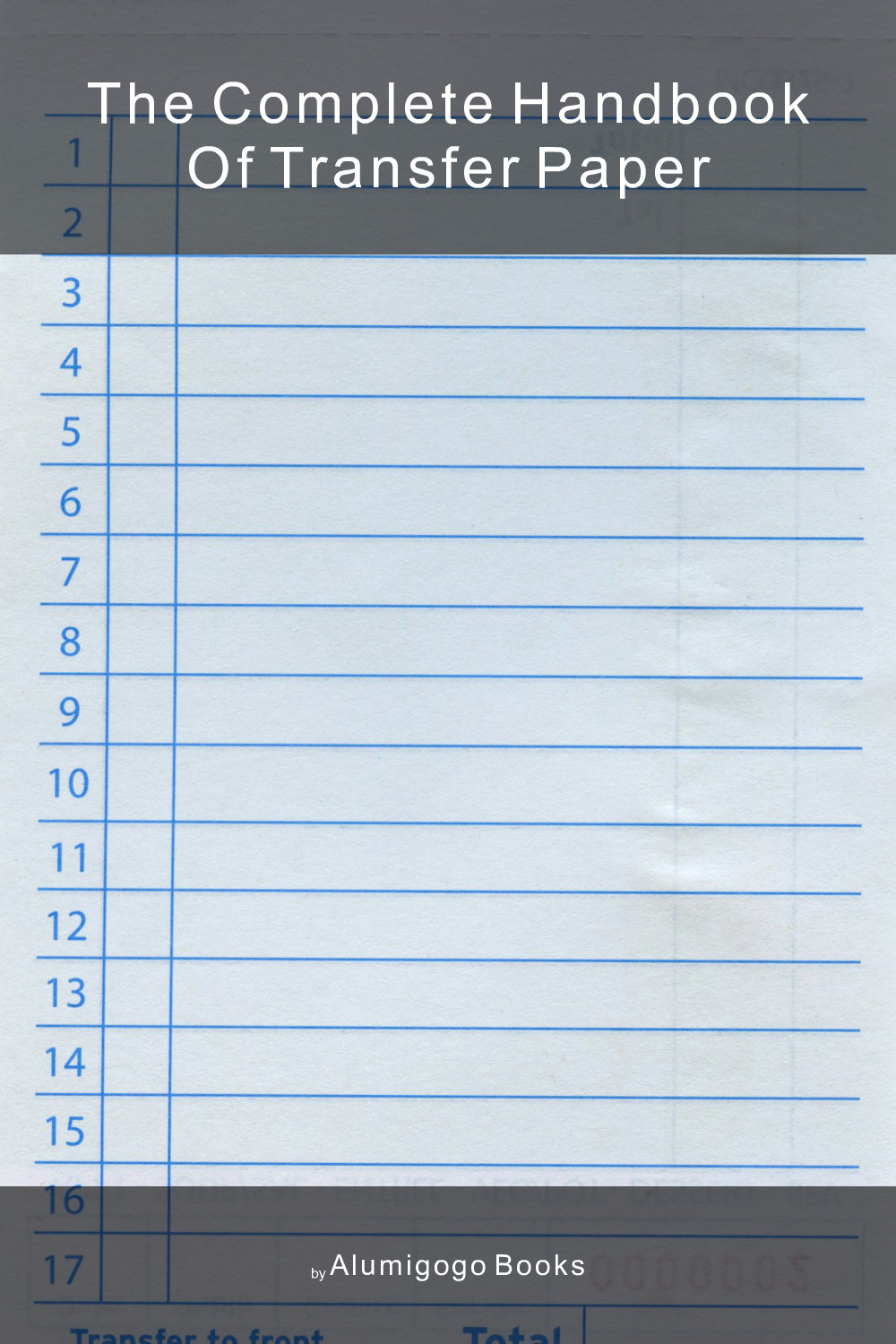 Cover of The Complete Handbook of Transfer Paper