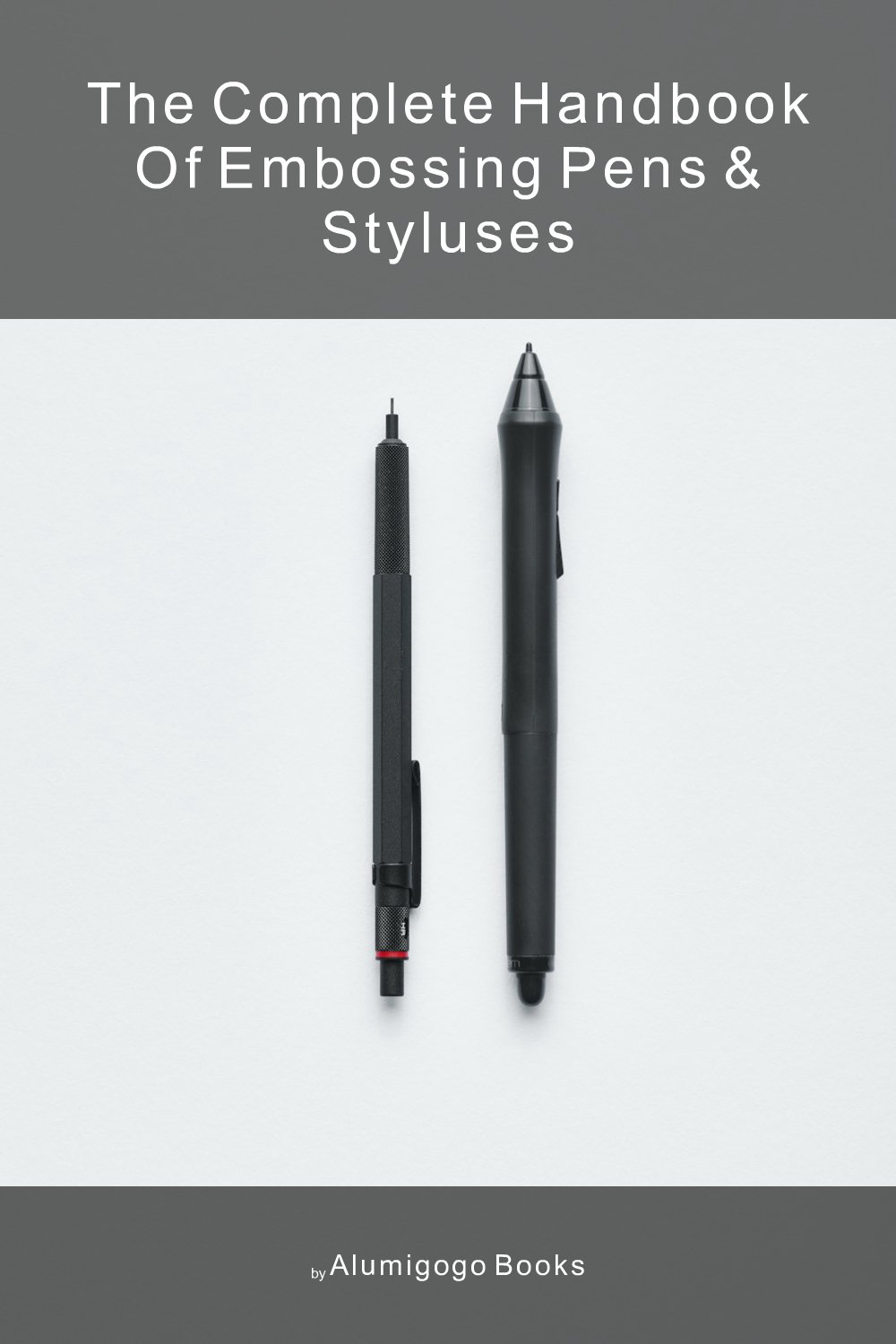Cover of The Complete Handbook of Embossing Pens & Styluses