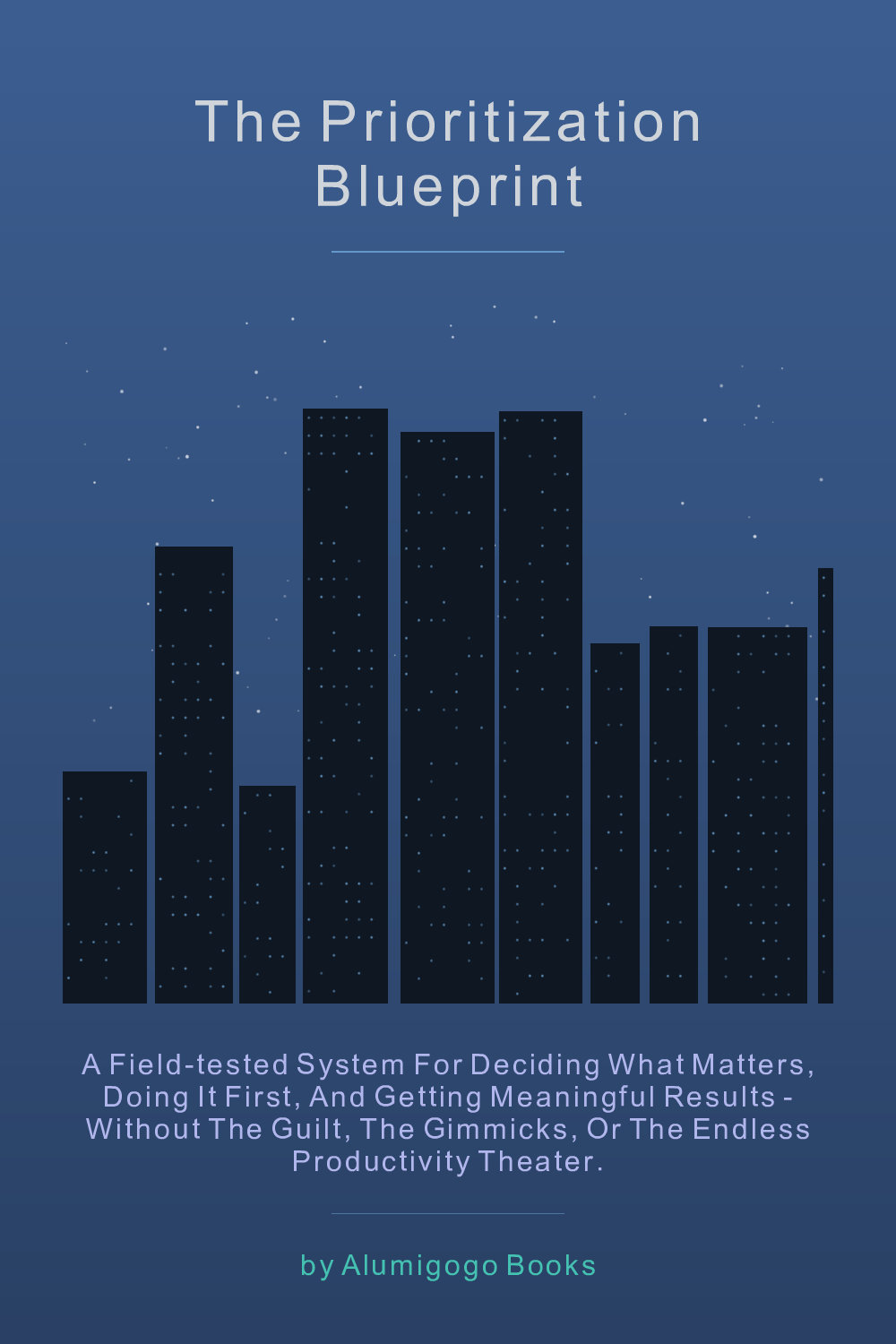 Cover of The Prioritization Blueprint