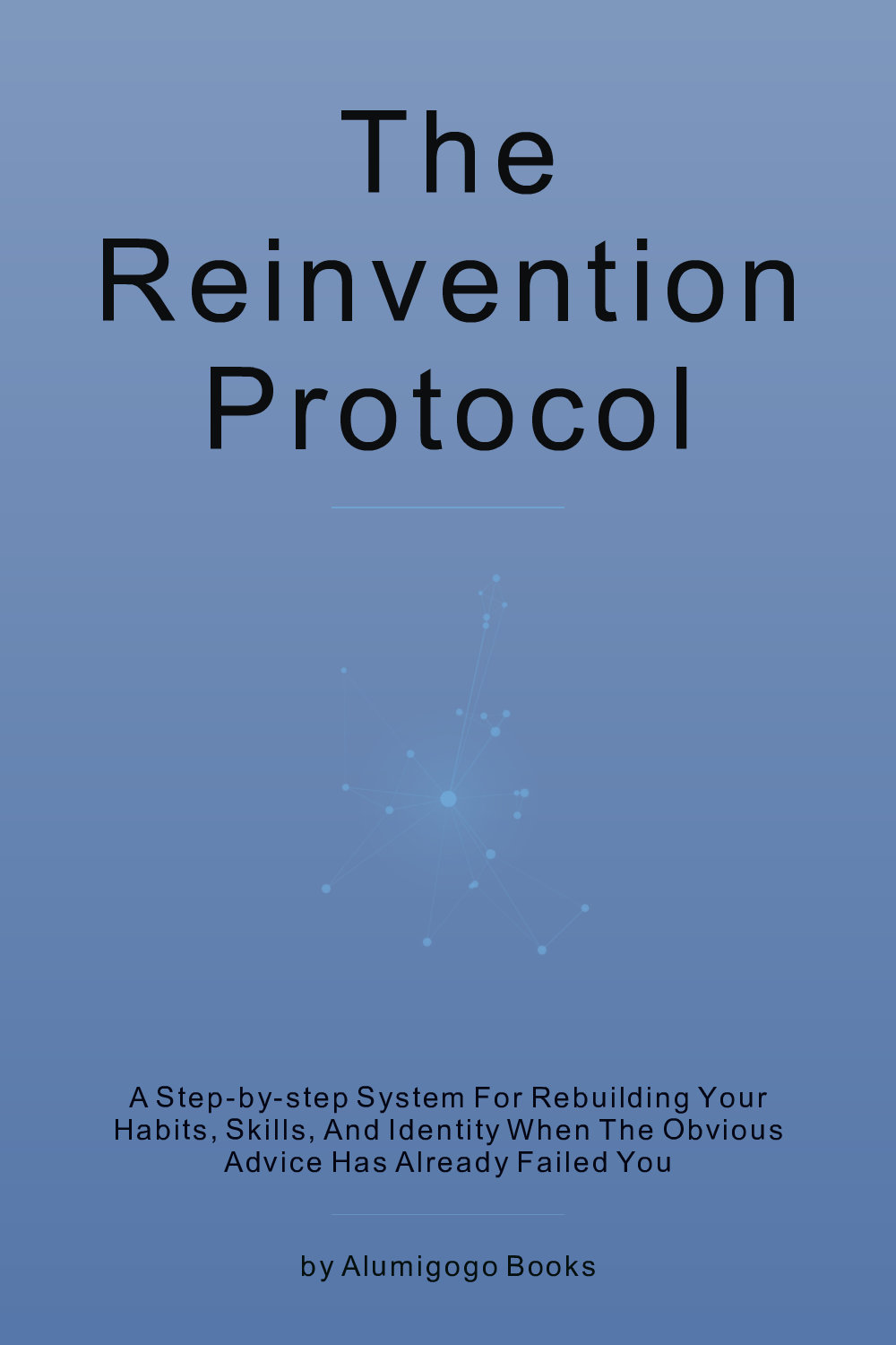 Cover of The Reinvention Protocol
