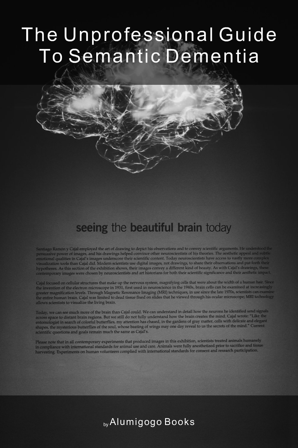 Cover of The Unprofessional Guide to semantic dementia