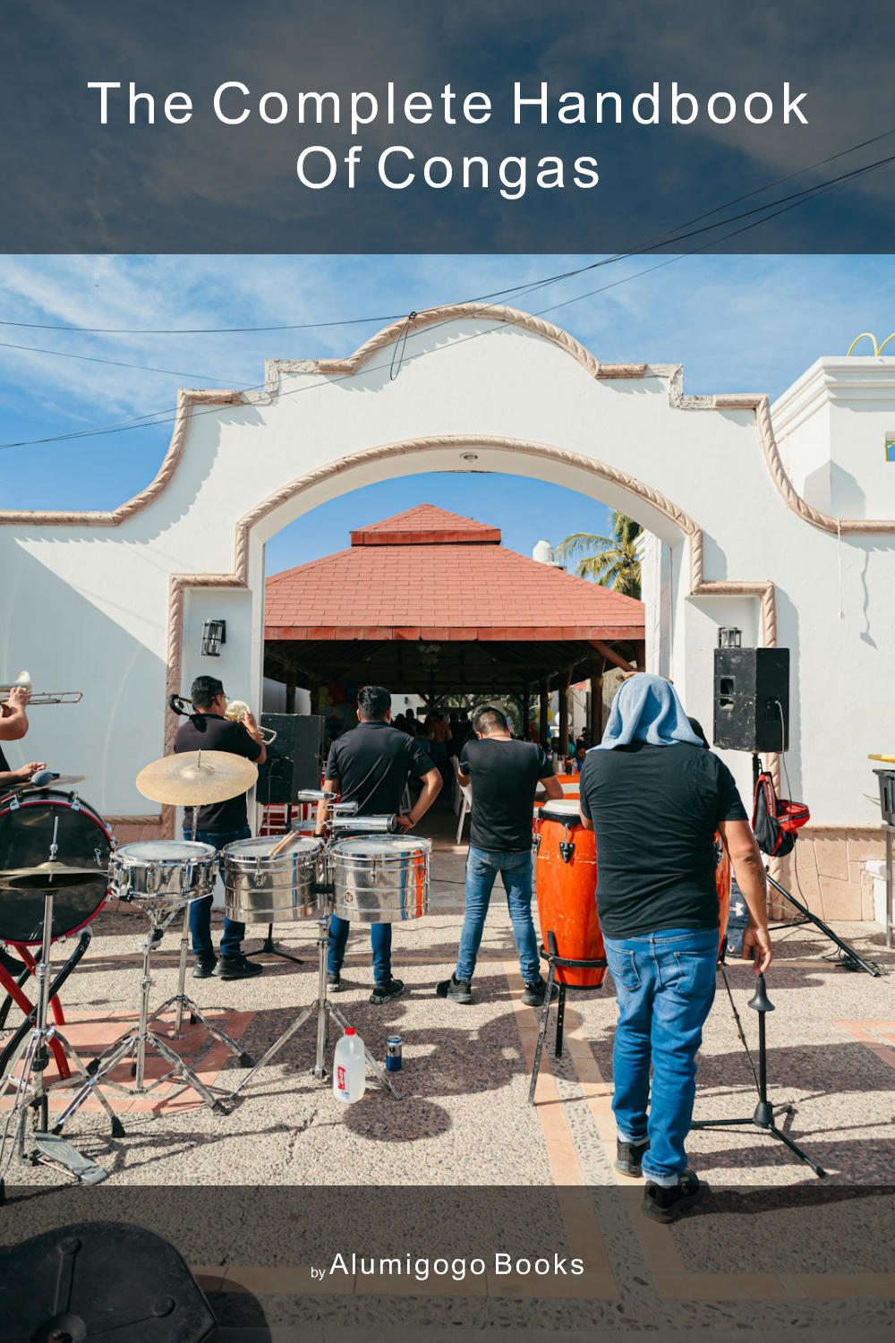 Cover of The Complete Handbook of Congas