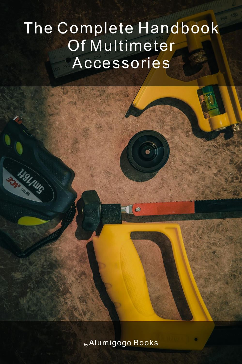 Cover of The Complete Handbook of Multimeter Accessories