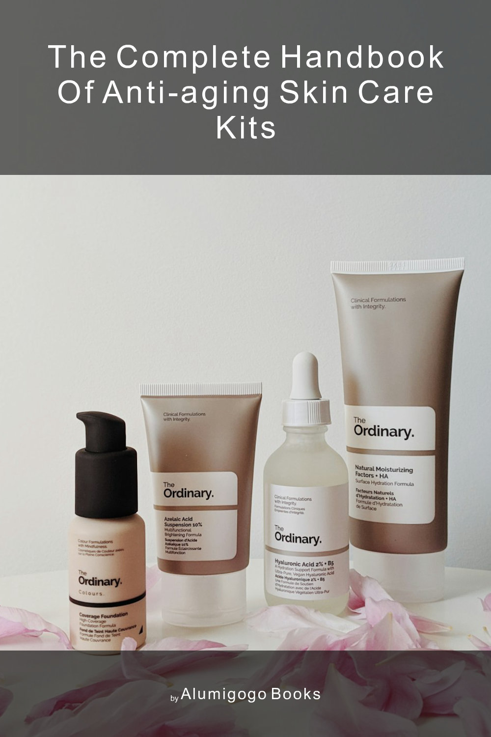 Cover of The Complete Handbook of Anti-Aging Skin Care Kits