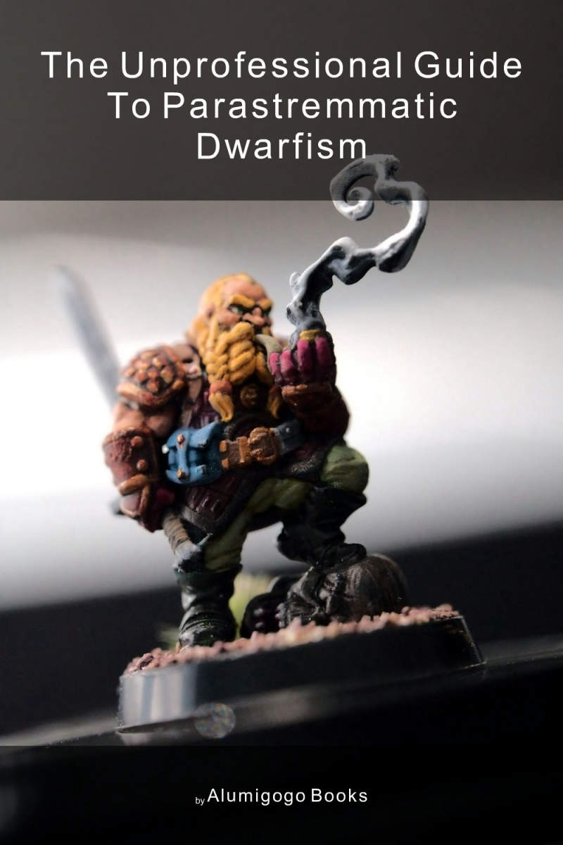 Cover of The Unprofessional Guide to parastremmatic dwarfism