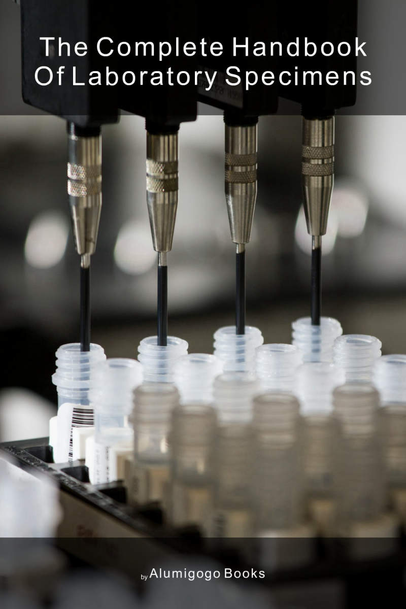 Cover of The Complete Handbook of Laboratory Specimens